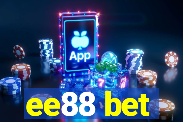 ee88 bet